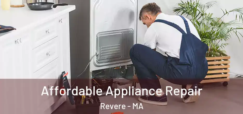  Affordable Appliance Repair Revere - MA