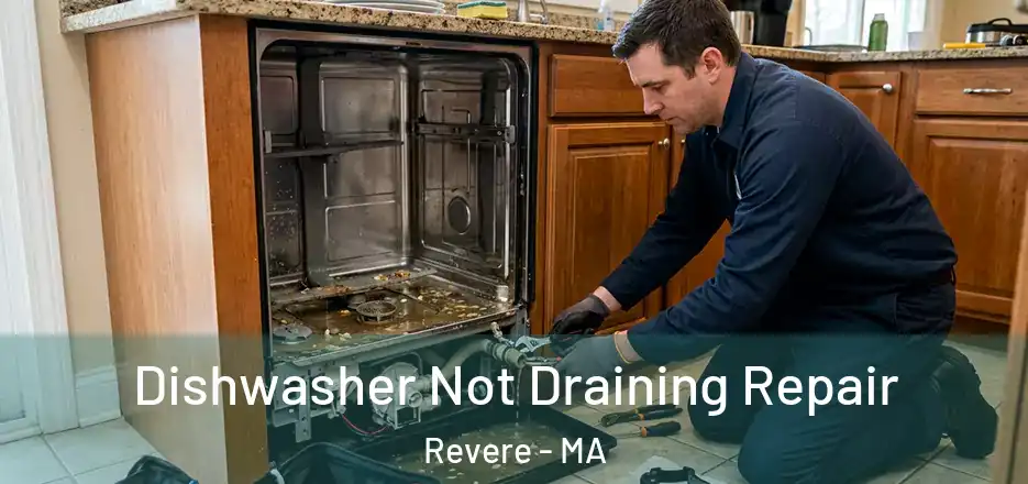 Dishwasher Not Draining Repair Revere - MA