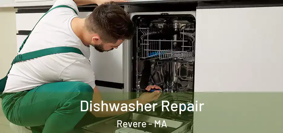 Dishwasher Repair Revere - MA