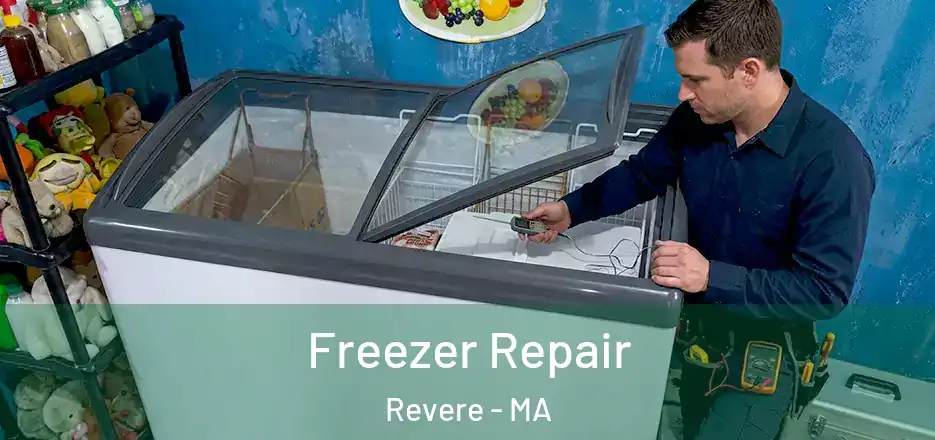 Freezer Repair Revere - MA