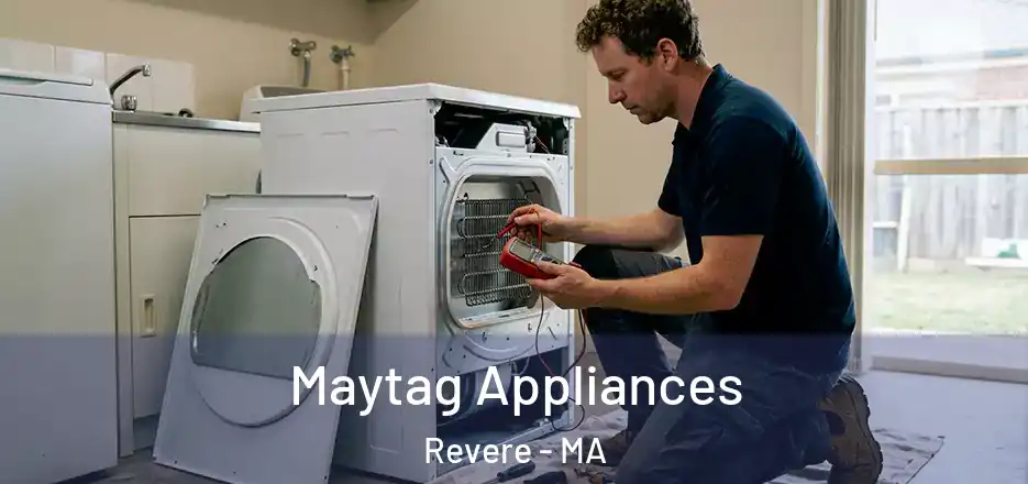 Maytag Appliances Revere - MA