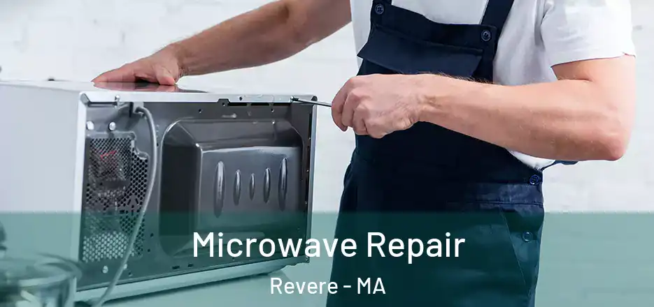  Microwave Repair Revere - MA