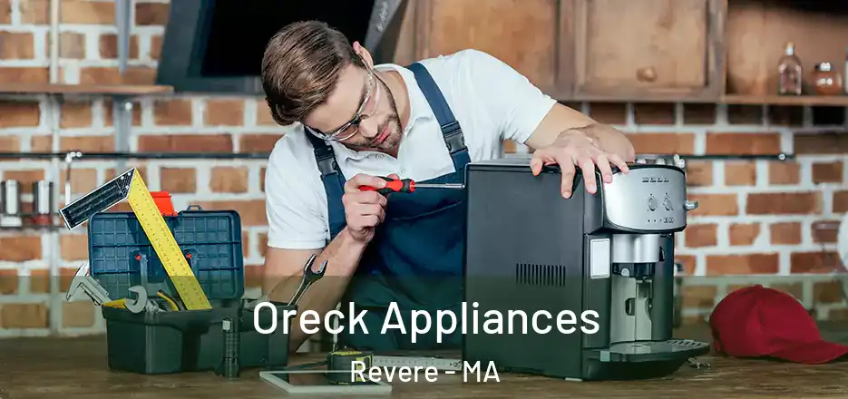 Oreck Appliances Revere - MA