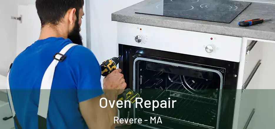 Oven Repair Revere - MA