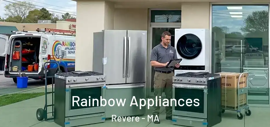 Rainbow Appliances Revere - MA