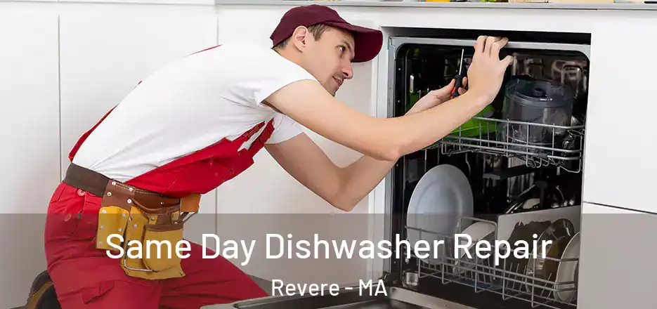  Same Day Dishwasher Repair Revere - MA