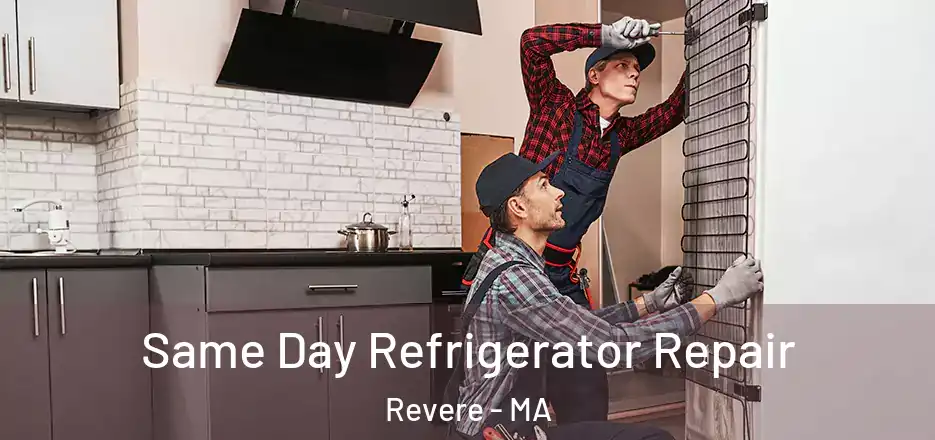 Same Day Refrigerator Repair Revere - MA