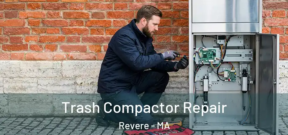 Trash Compactor Repair Revere - MA