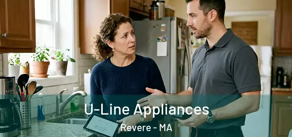 U-Line Appliances Revere - MA