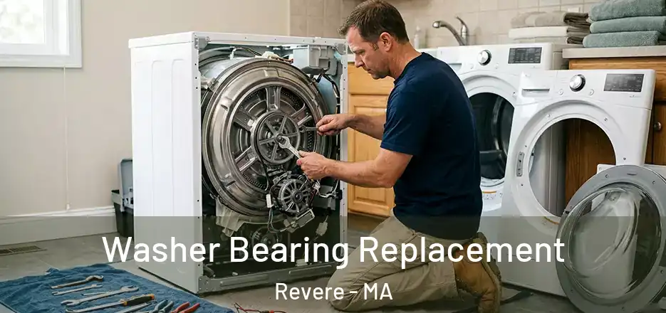 Washer Bearing Replacement Revere - MA