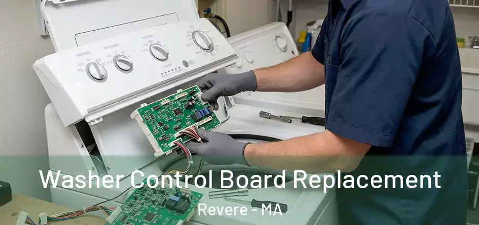 Washer Control Board Replacement Revere - MA