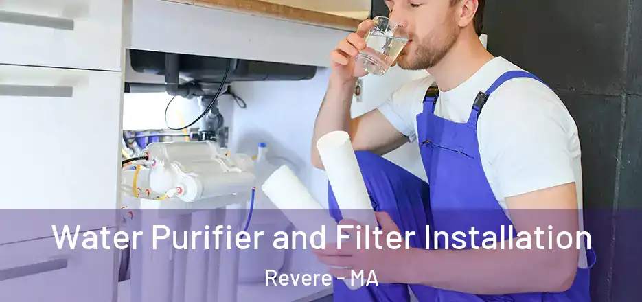 Water Purifier and Filter Installation Revere - MA
