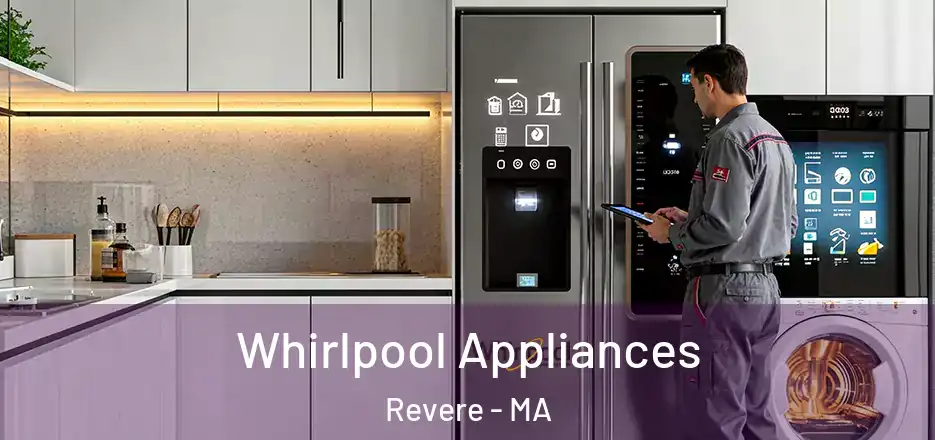  Whirlpool Appliances Revere - MA